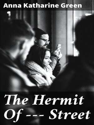 cover image of The Hermit of ——— Street